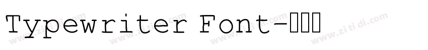 Typewriter Font字体转换
